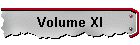 Volume XI